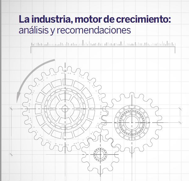 Informe CEOE | La indústria, motor de creixement. Anàlisi i propostes