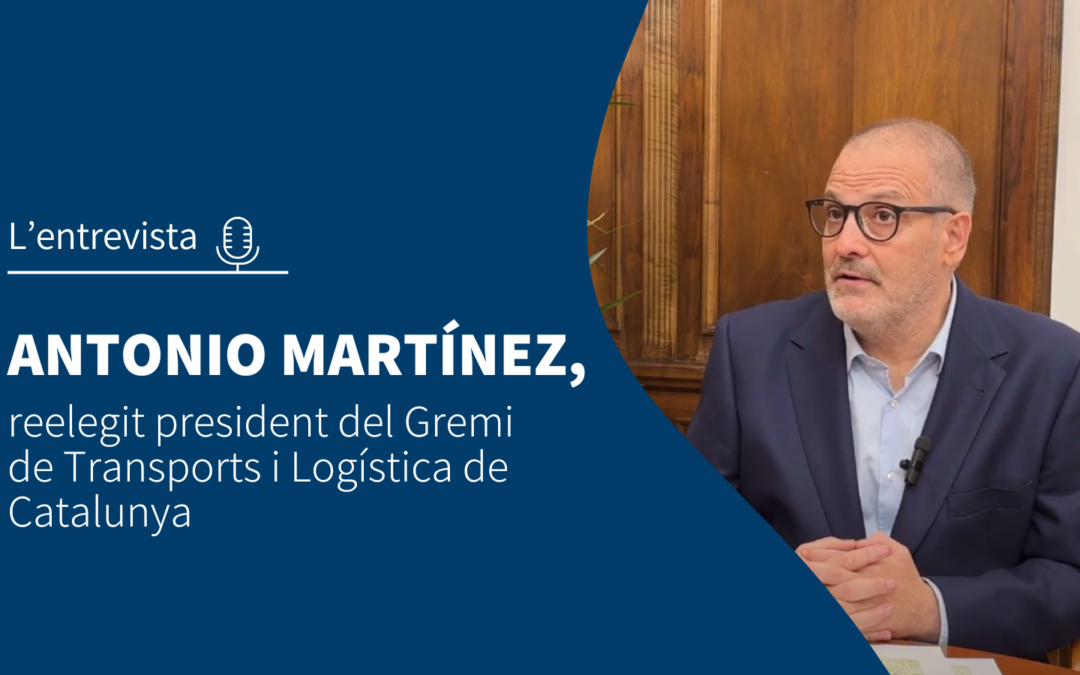 Antonio Martínez, reelegit president del Gremi de Transports i Logística de Catalunya