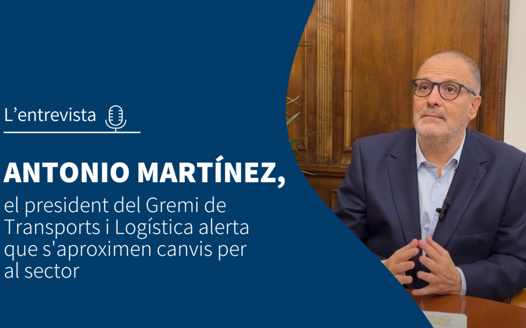 El president del Gremi de Transports i Logística alerta que s’aproximen canvis per al sector