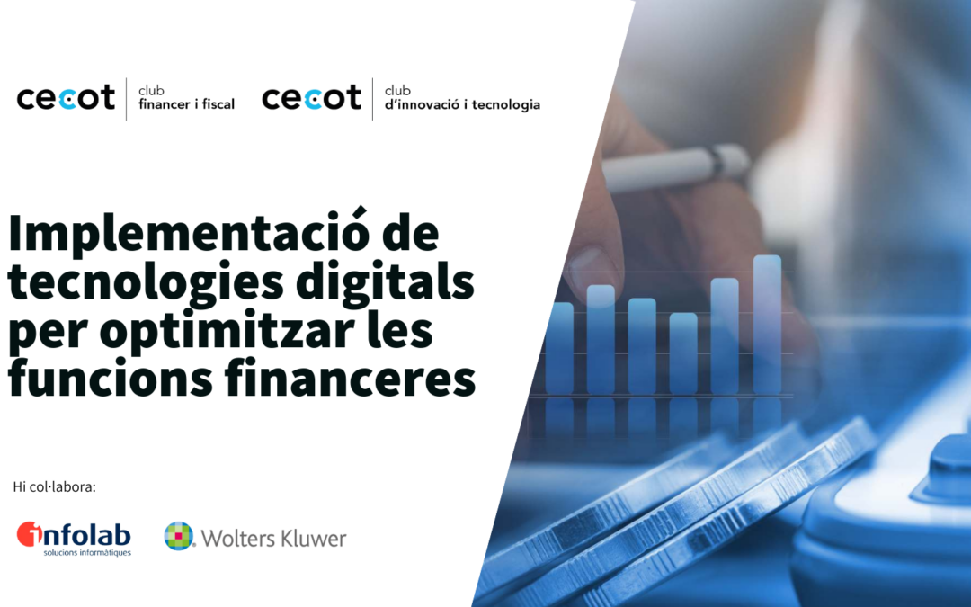 Implementació de tecnologies digitals per optimitzar les funcions financeres