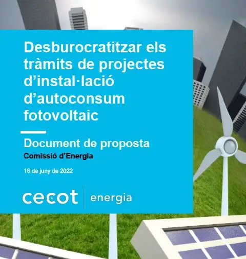 Desburocratitzar els tràmits de projectes d’instal·lació d’autoconsum fotovoltaic