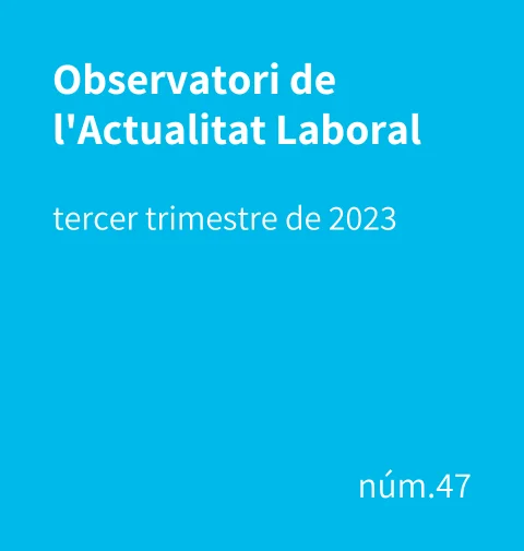 Observatori de l’Actualitat Laboral – 3r trimestre 2023