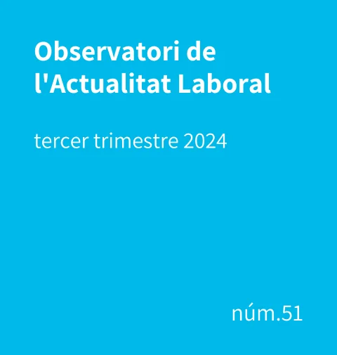 Observatori de l’Actualitat Laboral – 3r trimestre 2024