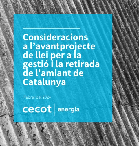 Consideracions a l’avantprojecte de llei per a la gestió i la retirada de l’amiant de Catalunya