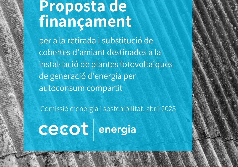 Proposta de finançament – Retirada de cobertes d’amiant