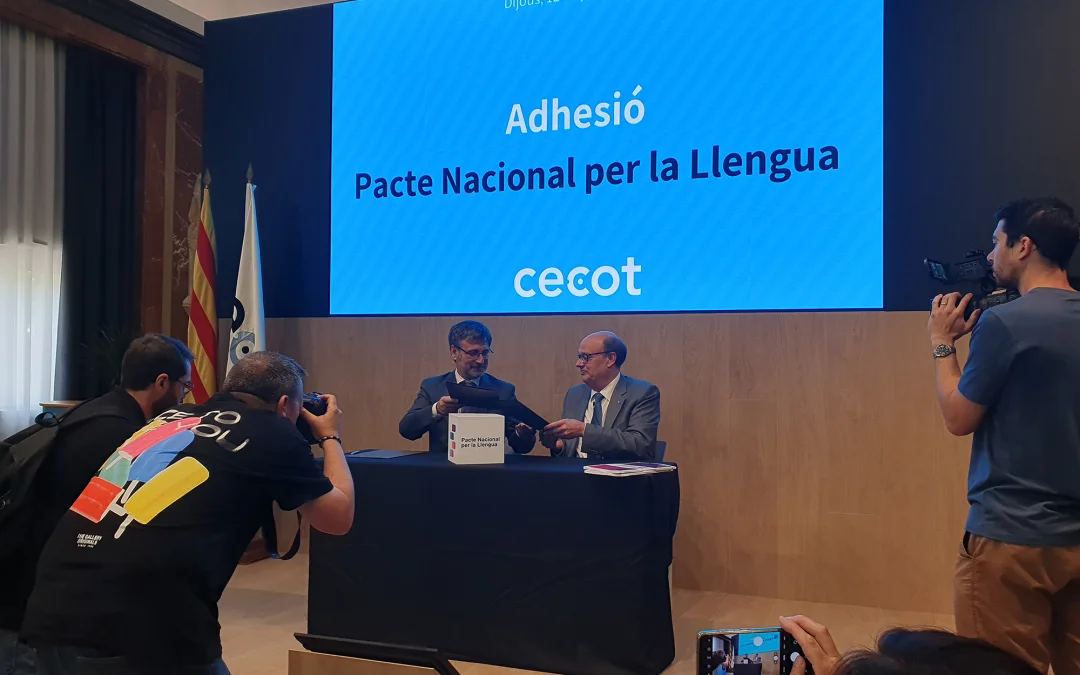 La patronal Cecot s’adhereix al Pacte Nacional per la Llengua