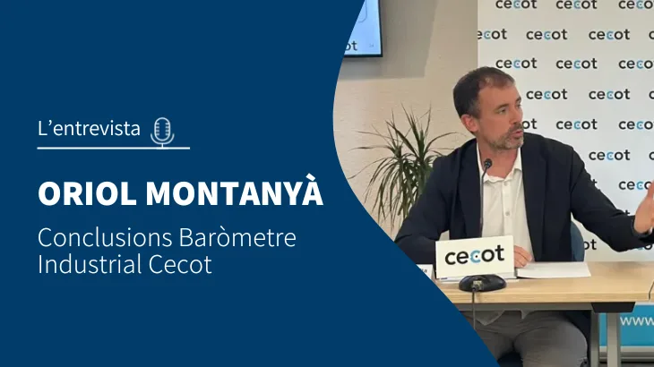 Conclusions Baròmetre Industrial Cecot amb Oriol Montanyà