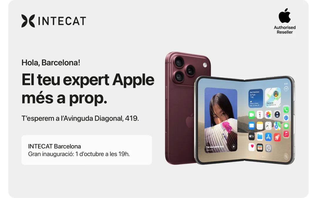 INTECAT Apple Premium Partner celebra la gran festa d’inauguració de la seva nova botiga a l’Avinguda Diagonal de Barcelona